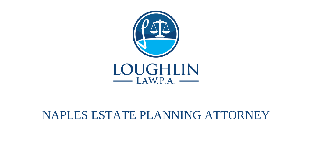 Naples Estate Planning Attorney