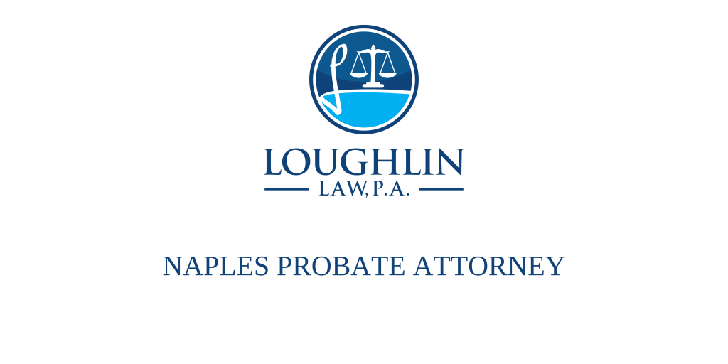 Naples Probate Attorney