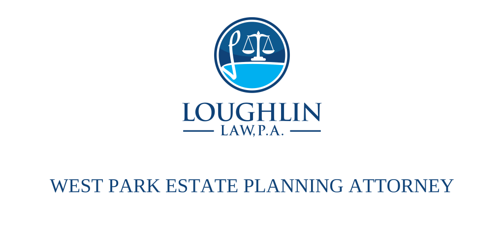 West Park Estate Planning Attorney