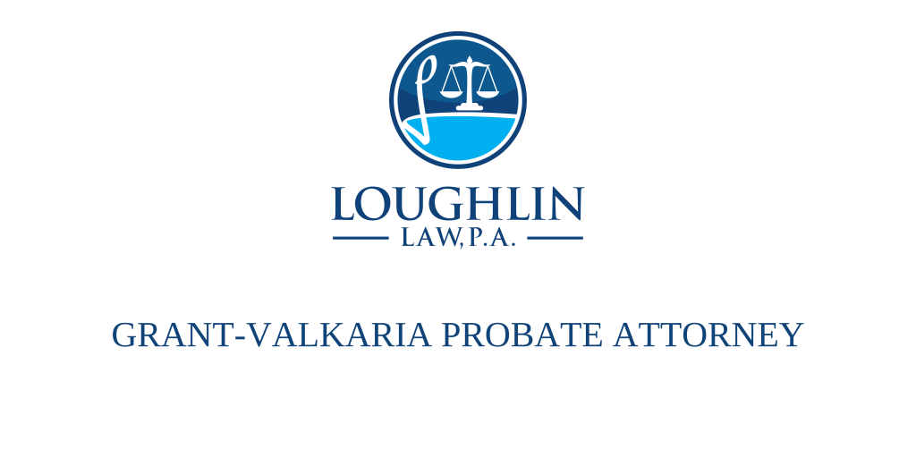 Grant-Valkaria PROBATE ATTORNEY