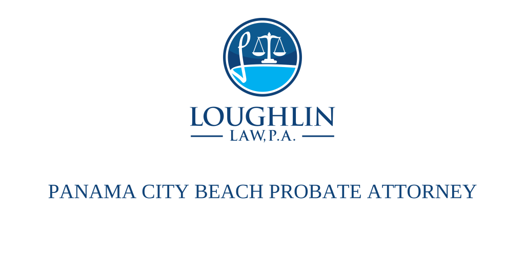 Panama City Beach PROBATE ATTORNEY