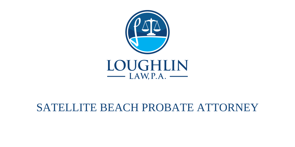 Satellite Beach PROBATE ATTORNEY