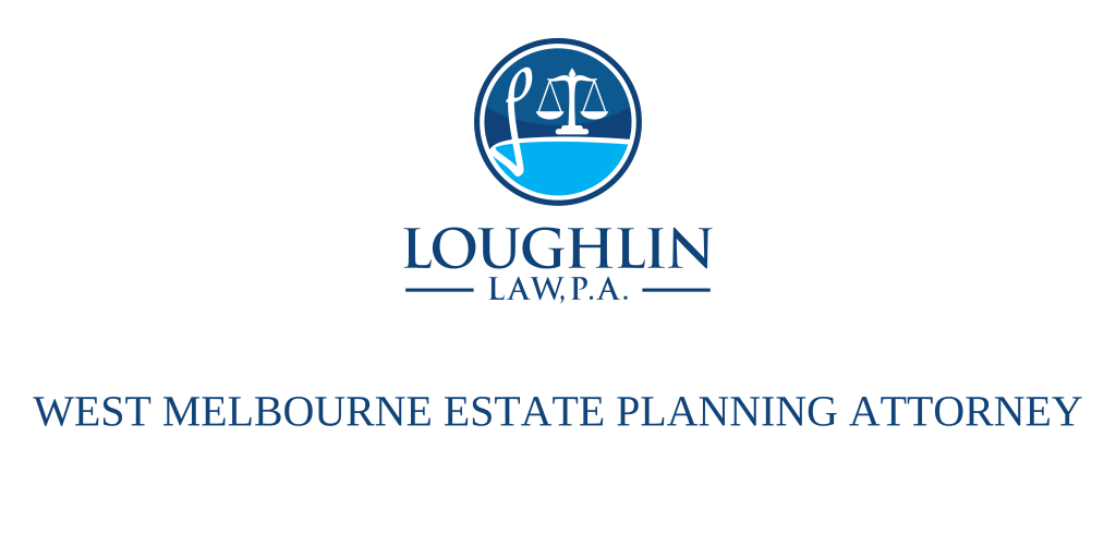 West Melbourne Estate PLANNING ATTORNEY