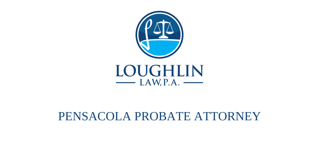 Pensacola PROBATE ATTORNEY