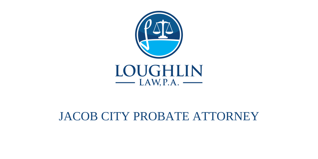 Jacob City PROBATE ATTORNEY