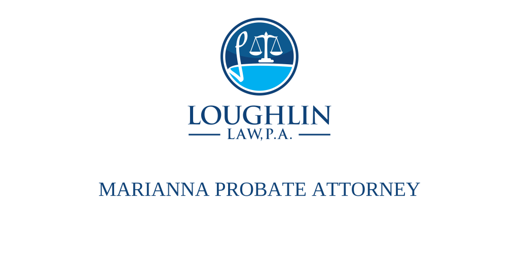 Marianna PROBATE ATTORNEY