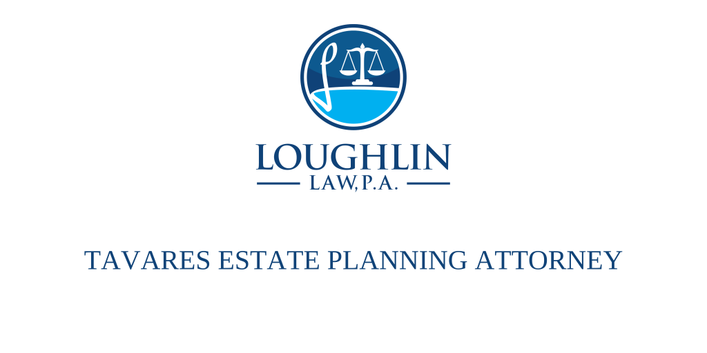 Tavares Estate PLANNING ATTORNEY