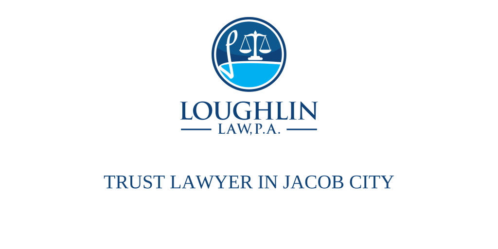 TRUST LAWYER IN Jacob City