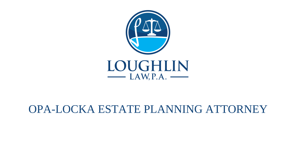 Opa-locka Estate PLANNING ATTORNEY