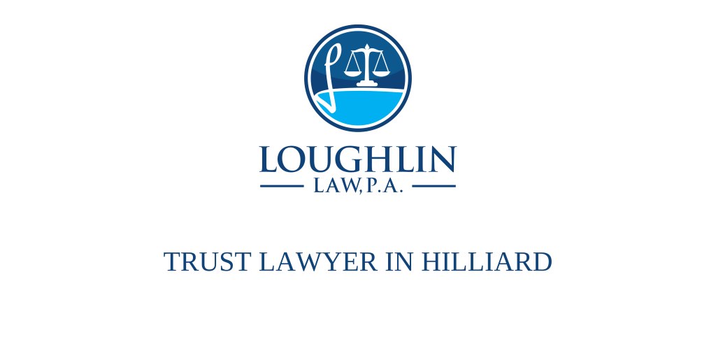 TRUST LAWYER IN Hilliard