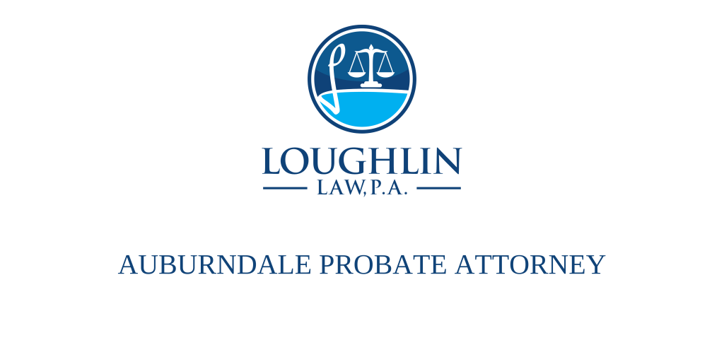 Auburndale PROBATE ATTORNEY