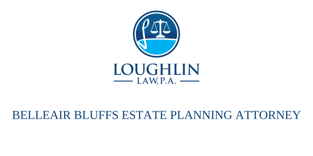 Belleair Bluffs Estate PLANNING ATTORNEY
