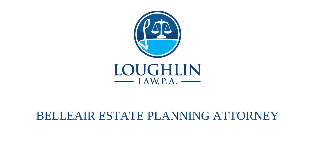 Belleair Estate PLANNING ATTORNEY