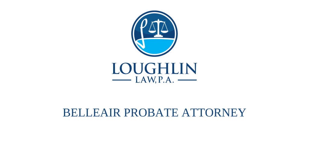 Belleair PROBATE ATTORNEY