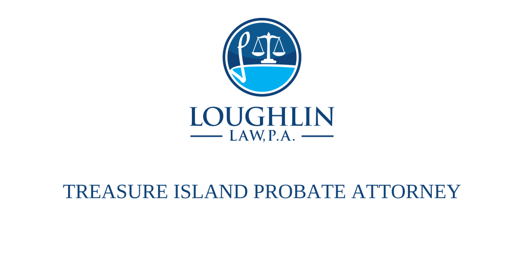 Treasure Island PROBATE ATTORNEY