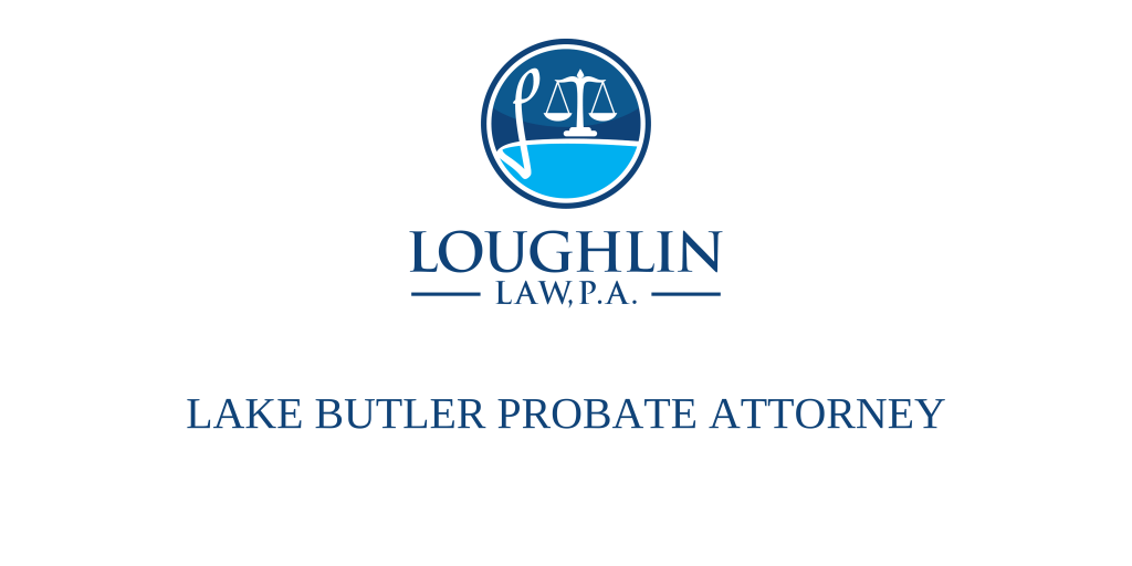 Lake Butler PROBATE ATTORNEY