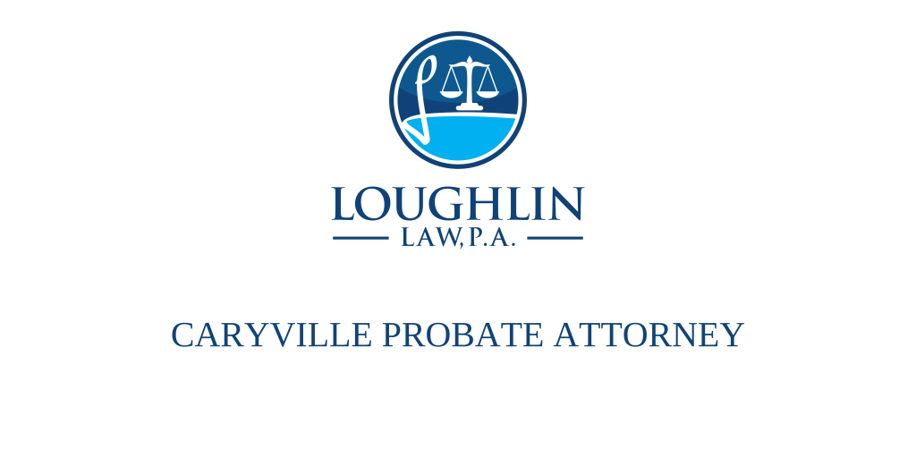 Caryville PROBATE ATTORNEY